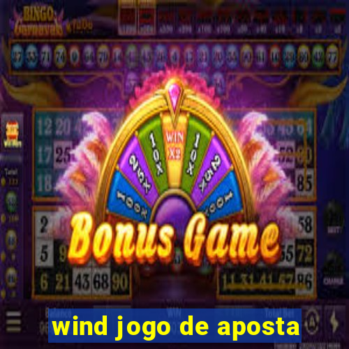 wind jogo de aposta